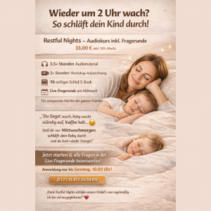 Restful Nights - Wieder um 2 Uhr wach? So schläft dein Kind durch! [Digital]